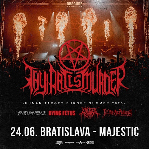 THY ART IS MURDER, DYING FETUS, CHELSEA GRIN, FIT FOR AN AUTOPSY