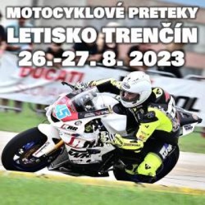 Medzinárodné motocyklové preteky Letisko Trenčín