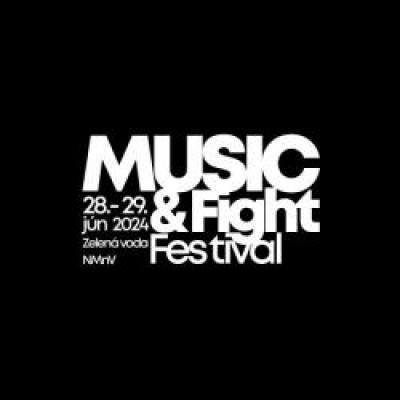 Music &amp; Fight Festival