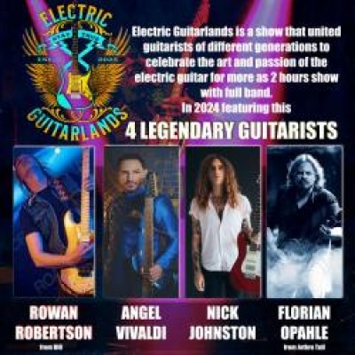 Electric Guitarland - Florian Opahle (Jethro Tull), Rowan Robertson (DIO), Nick Johnston, Angelo Vivaldi