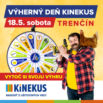 Výherný deň Kinekus Trenčín