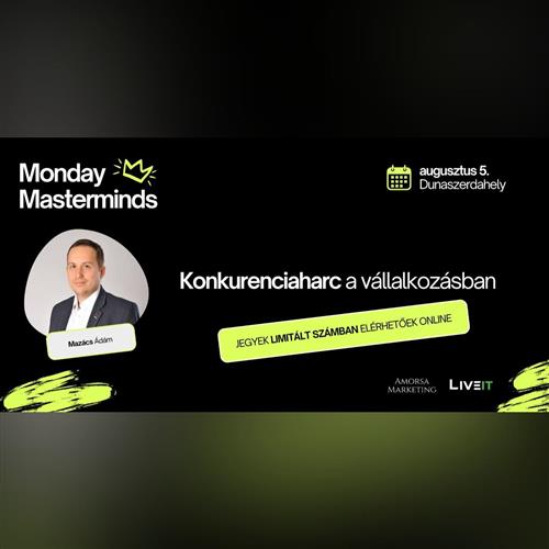 MondayMasterminds - Konkurenciaharc a vállalkozásban