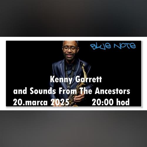 Kenny Garrett & Sounds From The Ancestors