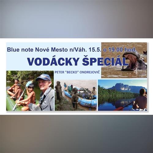 Vodácky špeciál s Petrom "Beckom" Ondrejovičom