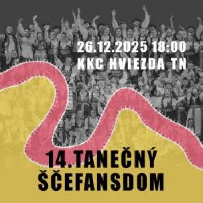 14. TANEČNÝ DOM - ŠČEFANS DOM