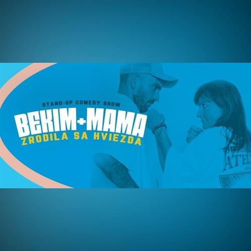 Bekim & MAMA - Zrodila sa hviezda