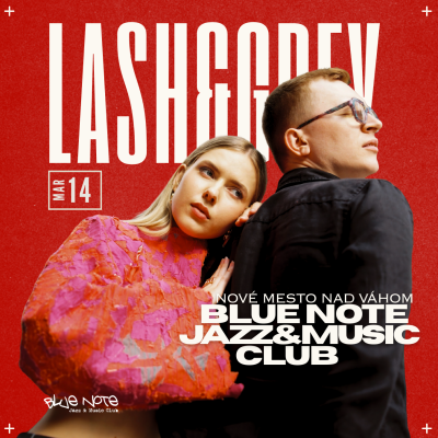 Lash&Grey v Blue Note