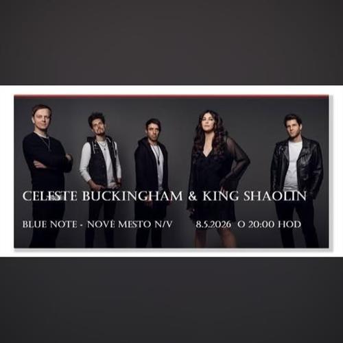 Celeste Buckingham & King Shaolin