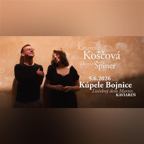 Katarína Koščová a Daniel Špiner - Kúpele Bojnice