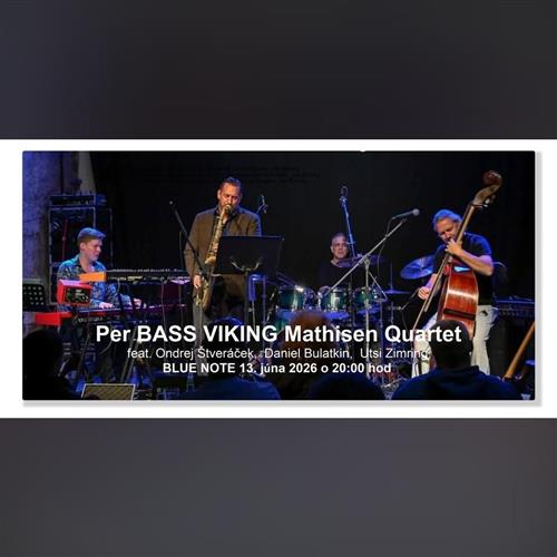 Per BASS VIKING Mathisen Quartet feat.Štveráček, Bulatkin & Zimring