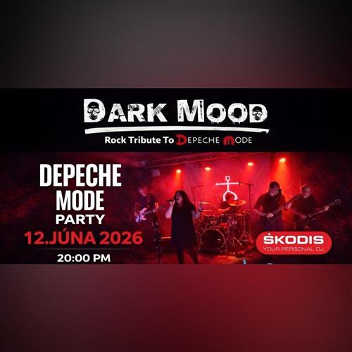 Depeche Mode party - DARK MOOD & DJ Škodis