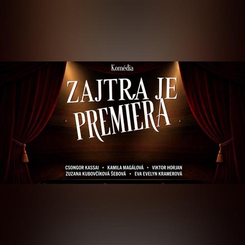 ZAJTRA JE PREMIÉRA! Trenčín