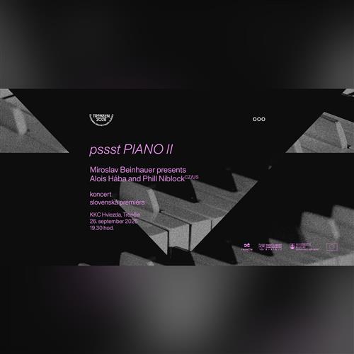 pssst: PIANO II ~ Miroslav Beinhauer – šestinotónové harmónium