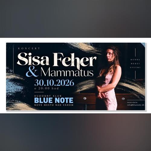 Sisa Feher & Mammatus
