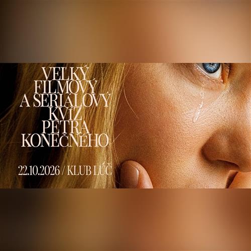 Veľký filmový a seriálový kvíz Petra Konečného